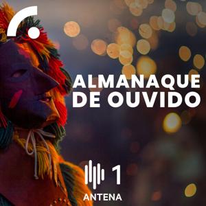 Almanaque de Ouvido by Antena1 - RTP