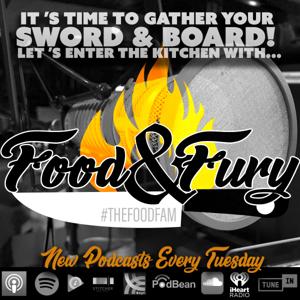 Food and Fury: The Podcast for Lovers of Food and Cooking