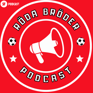 Röda Bröder Podcast by SvenskaFans.com