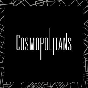 Cosmopolitans by Cosmopolitans