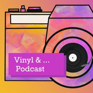 Vinyl & ... Podcast by Timo Klingelhöfer