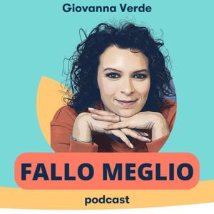 Fallo Meglio by Giovanna Verde