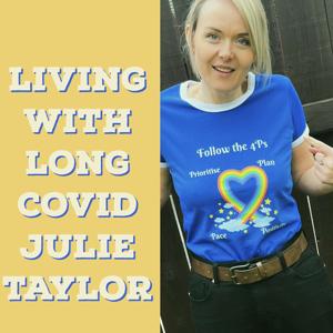 Living with Long covid by Julie