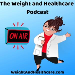 Weight and Healthcare by with Ragen Chastain