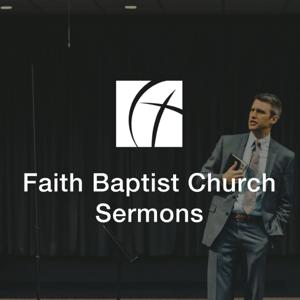 Faith Baptist Church Audio Sermons