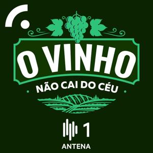 O Vinho Não Cai do Céu by Antena1 - RTP