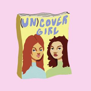 (UN)COVER GIRL by Beatrice & Ivana