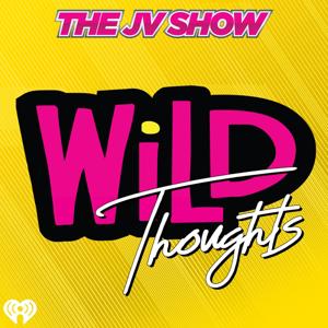 The JV Show WiLD Thoughts by #427890