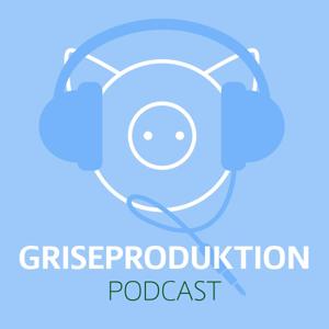 Griseproduktion