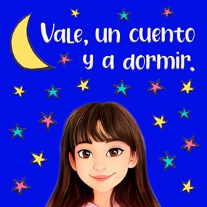 Vale, un cuento y a dormir.