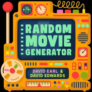 Random Movie Generator with David Earl and David Edwards by David Earl / Keep It Light Media