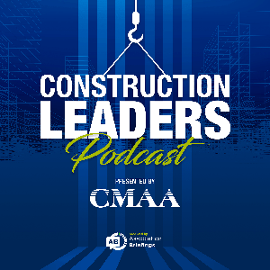 Construction Leaders Podcast