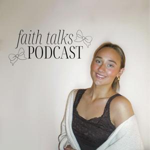 Faith Talks