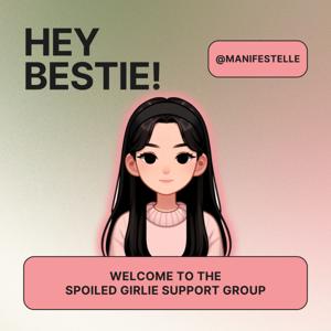 Spoiled Girlie Support Group by Elle Ray