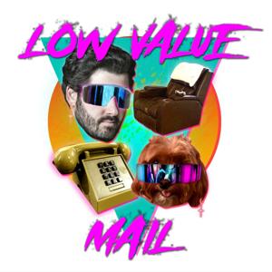 Low Value Mail and The Bath House Live Call-In Show and Podcast by Low Value Mail