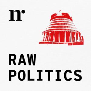 Raw Politics by newsroom.co.nz