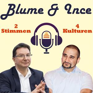 Blume & Ince - 2 Stimmen, 4 Kulturen by Prof. Dr. Inan Ince, Dr. Michael Blume