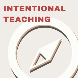 Intentional Teaching by Derek Bruff