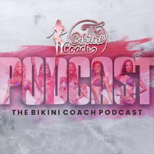 The Bikini Coach Podcast