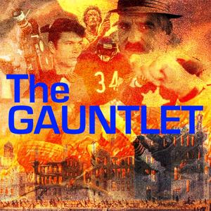 The Gauntlet by eric / andrew / ryan