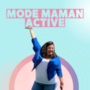 MODE MAMAN ACTIVÉ