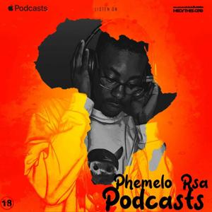 Phemelo Rsa Podcasts