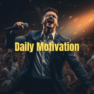 Daily Motivation by Daily Motivation