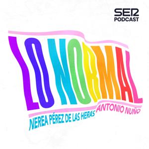 Lo Normal by SER Podcast