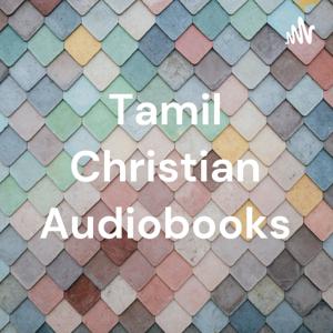 Tamil Christian Audiobooks by Robert Arokiasamy