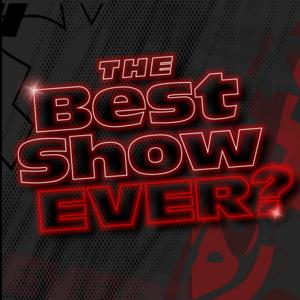 The Best Show Ever? by 97.5 The Fanatic - Beasley Media Group