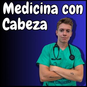 Medicina Con Cabeza