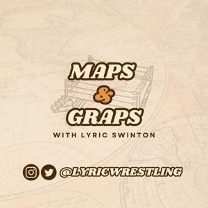 Maps & Graps with Lyric Swinton by Lyric Swinton