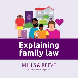 Explaining family law by Mills & Reeve