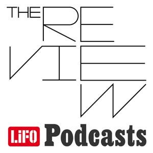 The Review by LIFO PODCASTS