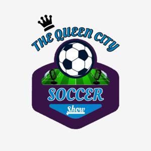 The Queen City Soccer Show