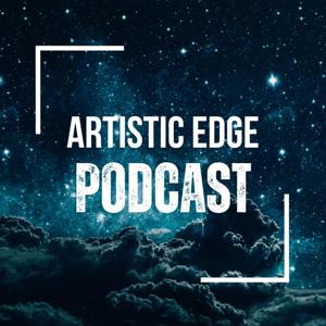The Artistic Edge Podcast