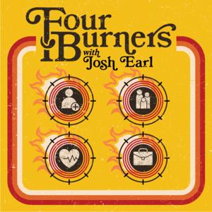 Four Burners with Josh Earl by Josh Earl