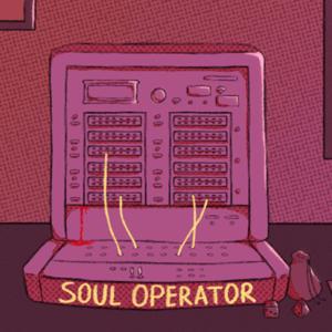 Soul Operator by Tatiana Gefter