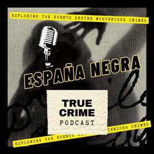 ESPAÑA NEGRA: TRUE CRIME