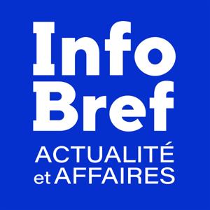 InfoBref actualité et affaires by InfoBref