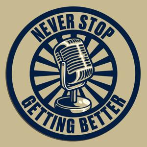 Never Stop Getting Better by John Perry