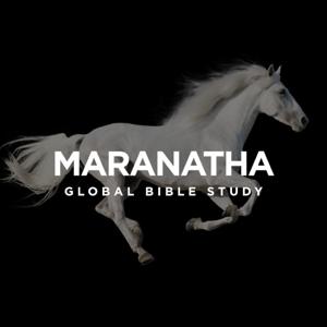 MARANATHA GLOBAL BIBLE STUDY by Frontier Alliance International