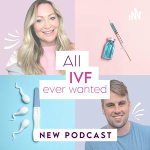 All IVF ever wanted by Emma Belle