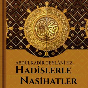 Hadislerle Nasihatler