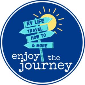 Enjoy The Journey . Life RV Life & Travel