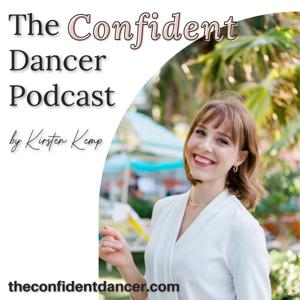 The Confident Dancer Podcast by The Confident Dancer