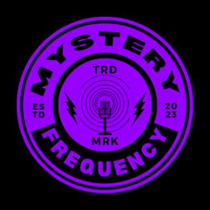 The Mystery Frequency | Audio Drama Radio by The Mystery Frequency