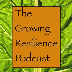 Growing Resilience by Todd Dwyer and Scott Hambrick