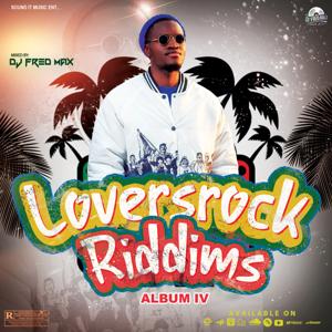 LOVERSROCK RIDDIMS ALBUM IV by DJ Fred Max