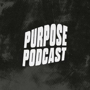 Purpose Podcast